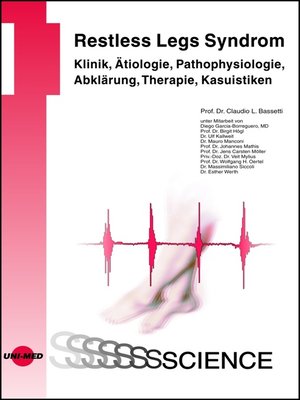 cover image of Restless Legs Syndrom--Klinik, Ätiologie, Pathophysiologie, Abklärung, Therapie, Kasuistiken